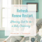 Refresh Renew Restart