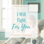 I Will Fight for You