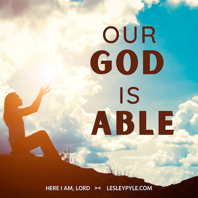 Our God is Able